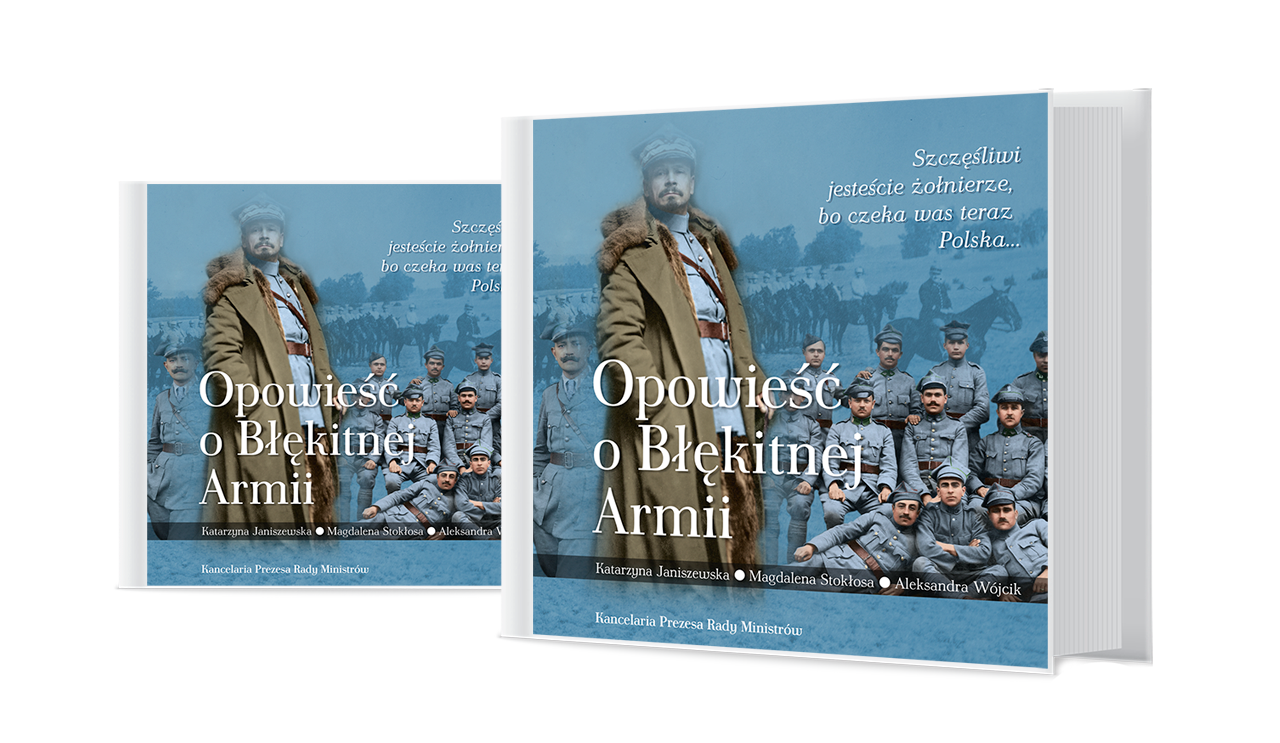 „Opowieść o Błękitnej Armii” – najnowsza publikacja Instytutu Łukasiewicza